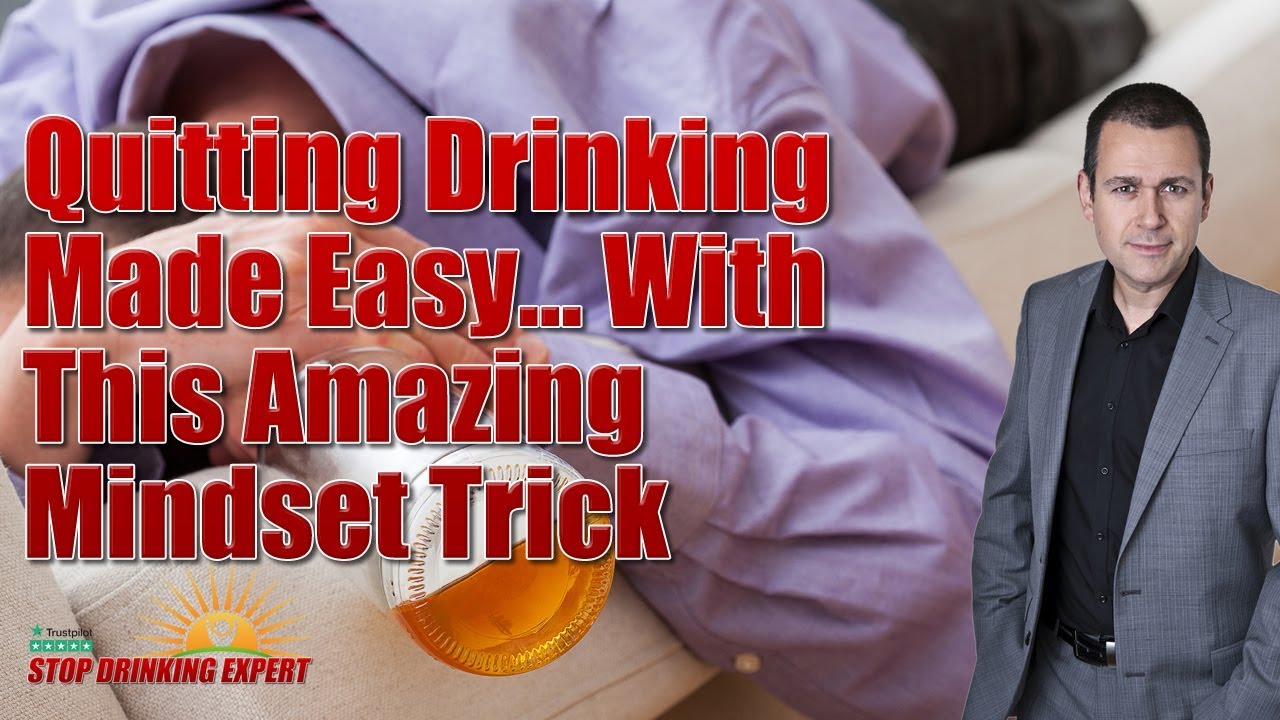 Quitting Drinking Made Easy... With This Amazing Mindset Trick