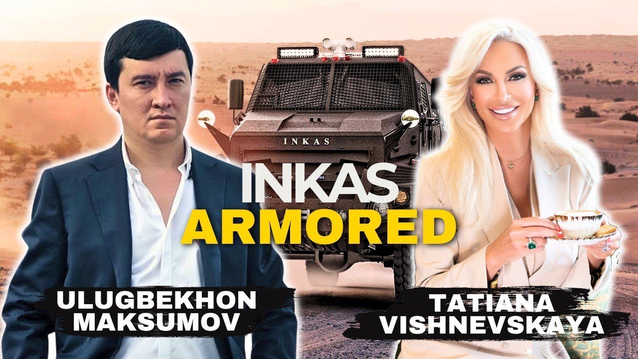 Великолепный Восток с Татьяной Вишневской | INKAS VEHICLES LLC (Part 2)