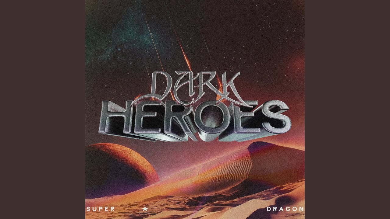 Dark Heroes