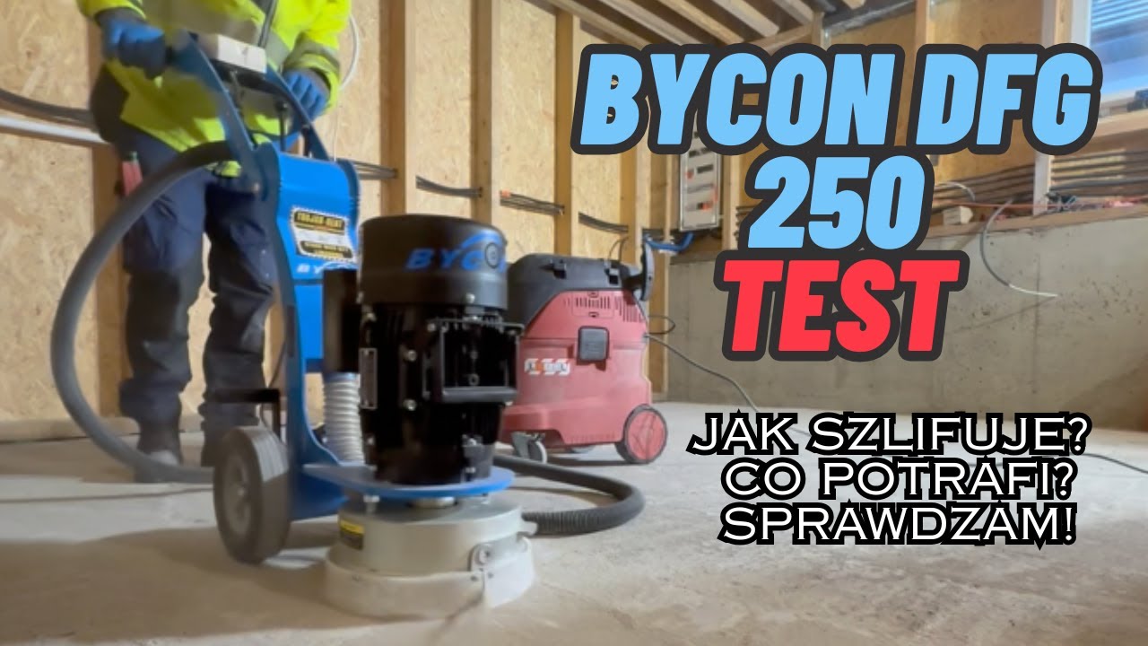 Szlifierka do betonu BYCON DFG 250 TEST, jakie tarcze wybrać?