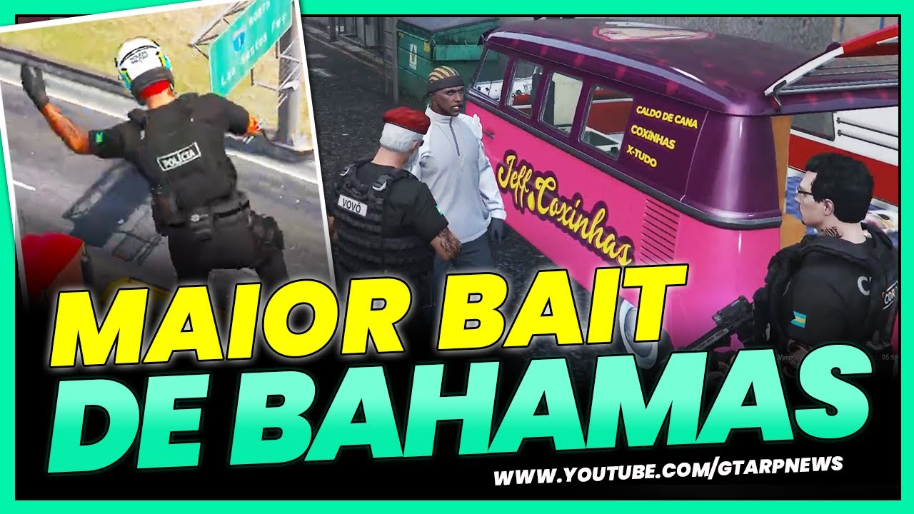 O MAIOR BAIT DA CIDADE DE BAHAMAS 😂 😂 😂 Melhores Momentos GTA RP News