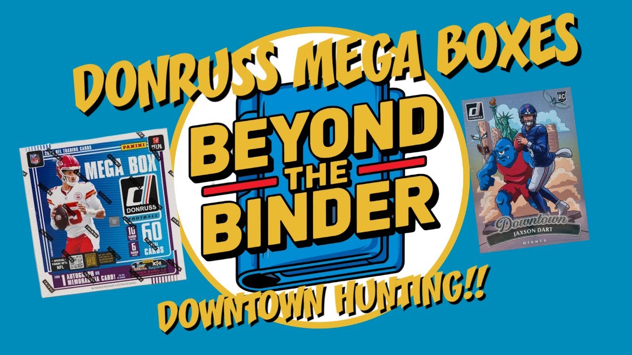 Donruss Mega Case Part 2--Give me a Downtown!!