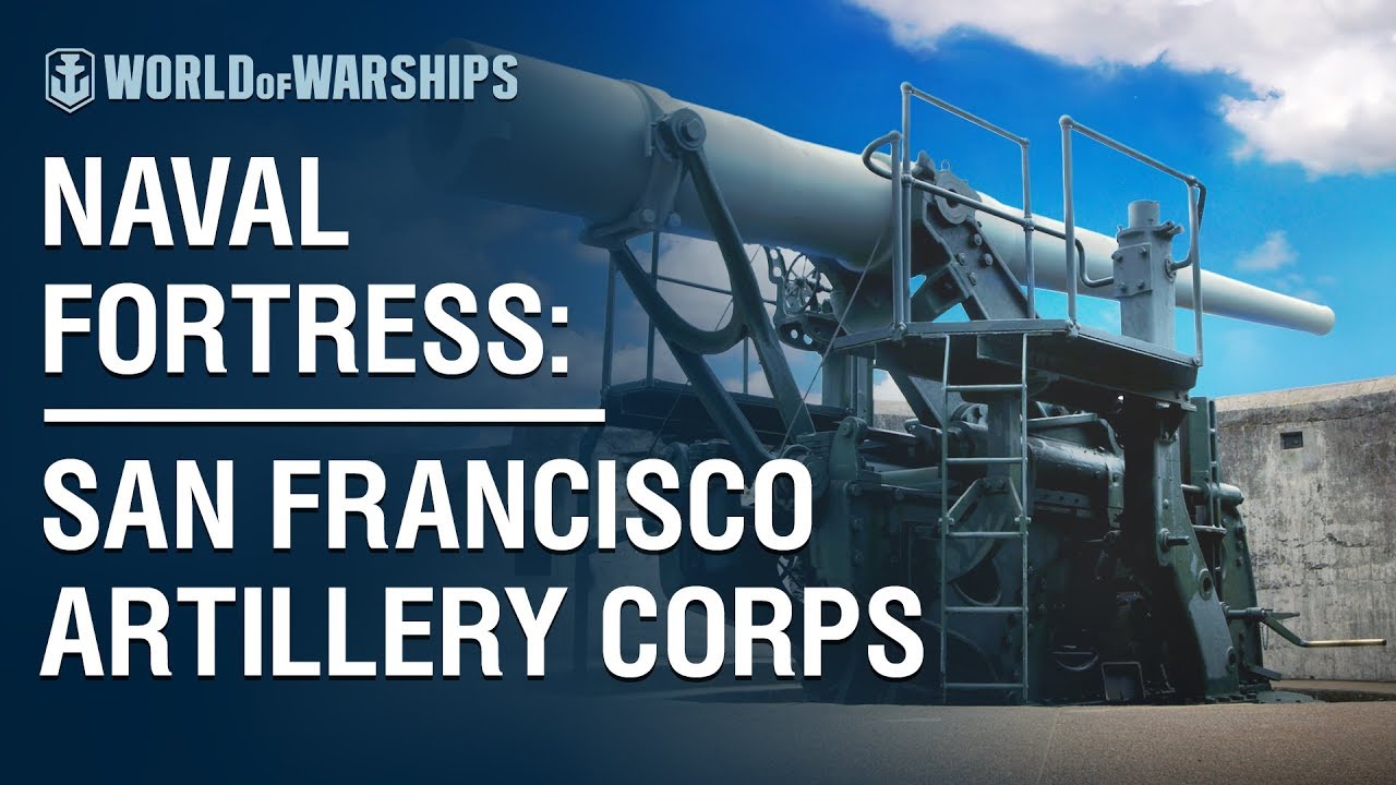 Naval Fortress: San Francisco Artillery Corps