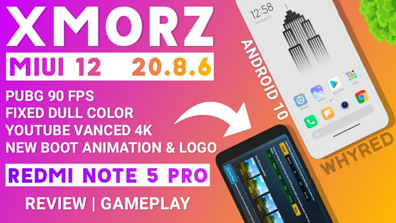 MIUI 12 XmorZ 20.8.6 FOR REDMI NOTE 5 PRO | PUBG 90 FPS, YOUTUBE 4K, NEW BOOT ANIMATION, FIXED COLOR