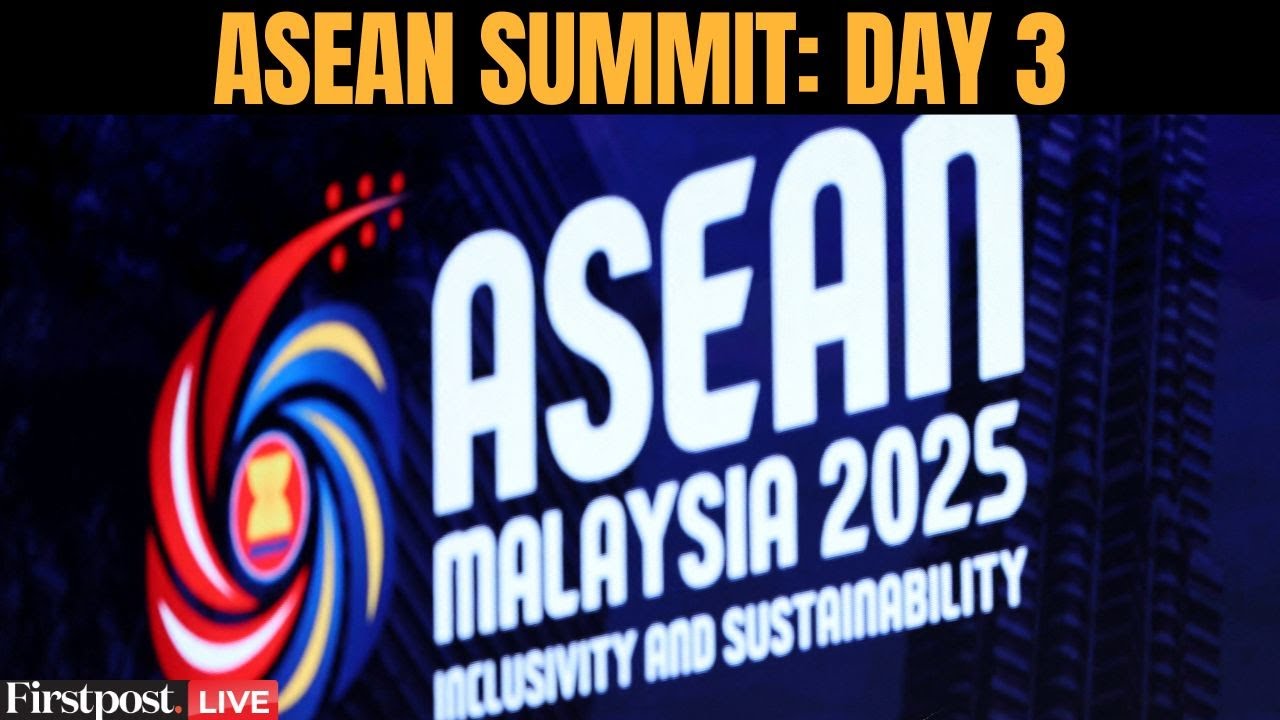 ASEAN Summit 2025 LIVE: Leaders Attend 47th ASEAN Summit in Kuala Lumpur | ASEAN Summit Day 3