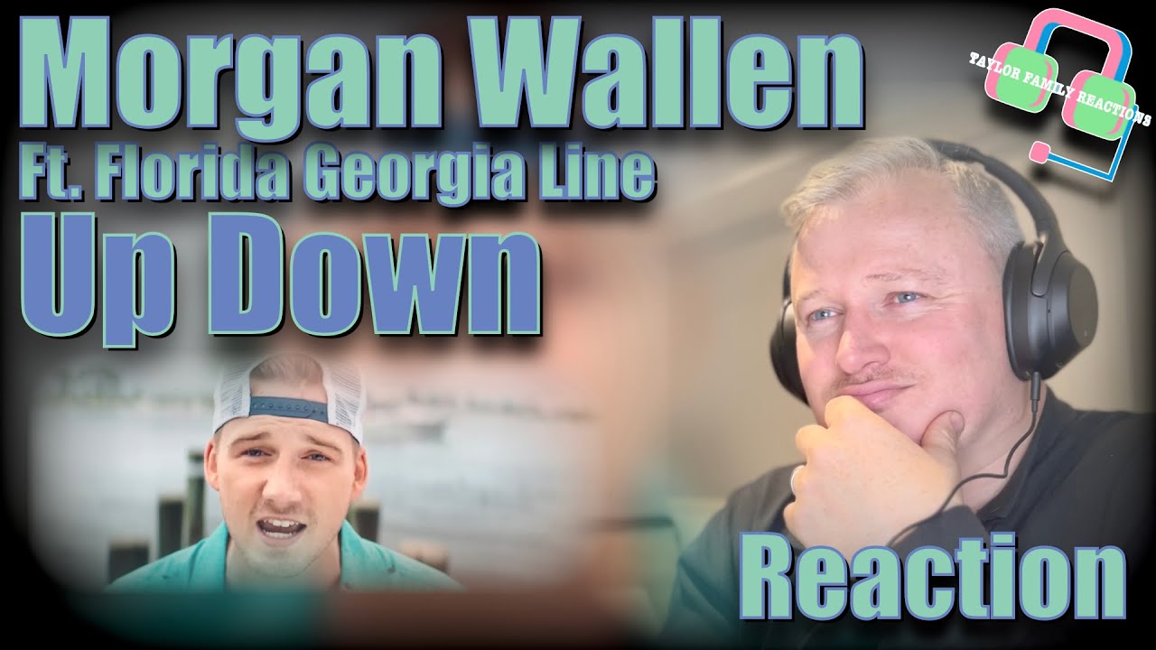 First Time Hearing MORGAN WALLEN “UP DOWN” ft FLORIDA GEORGIA LINE Reaction