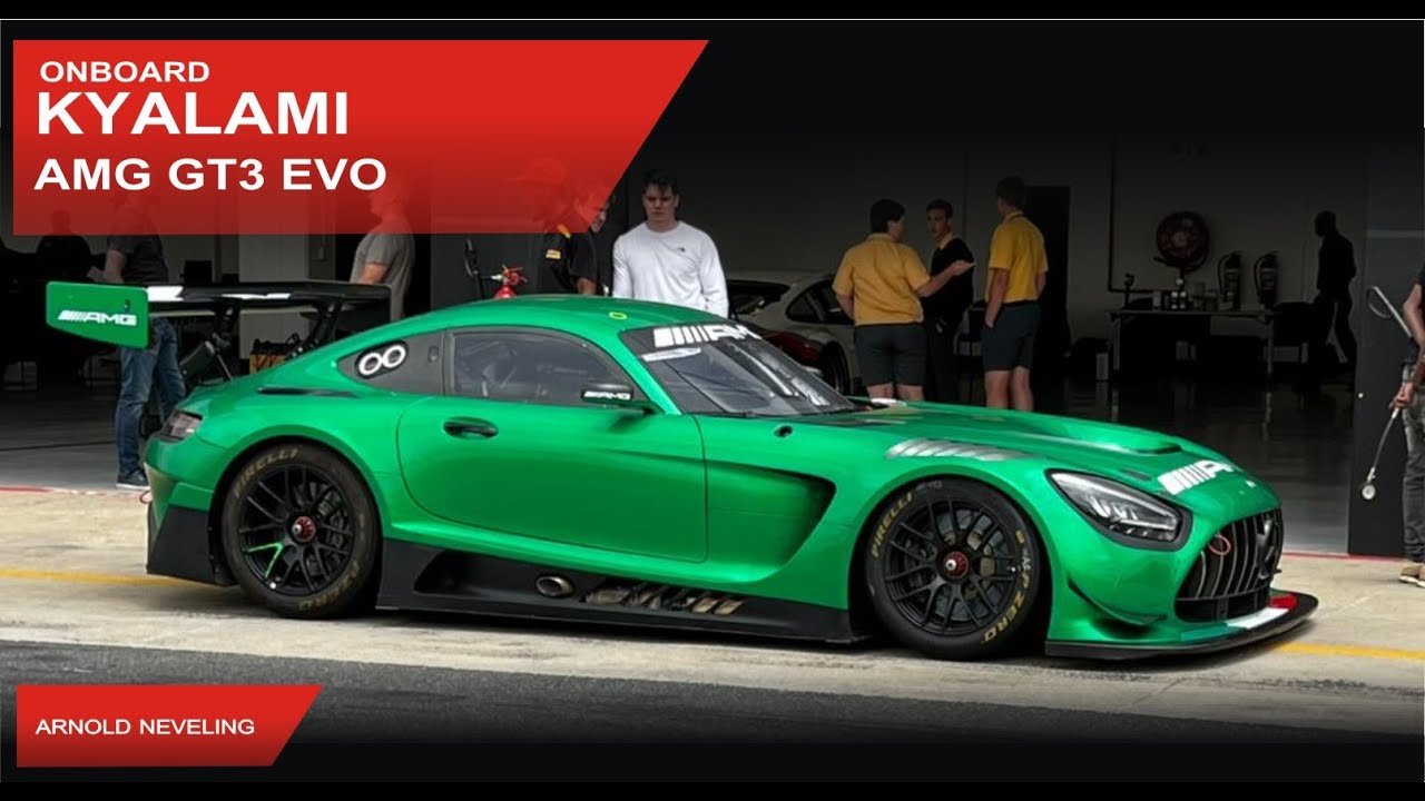 Onboard Kyalami AMG GT3 EVO - Arnold Neveling