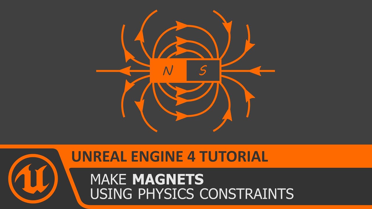 UE4 Physics Magnets Attraction Tutorial How To