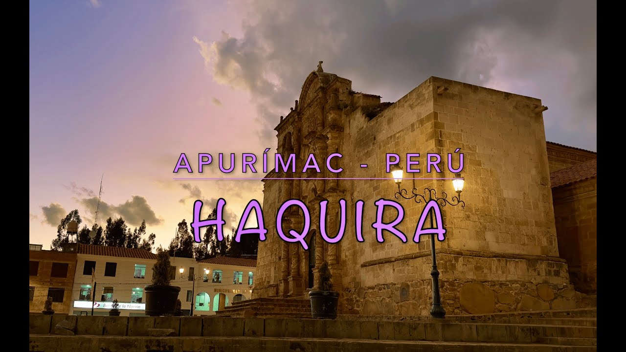 DE  COTABAMBAS  A  HAQUIRA   4K