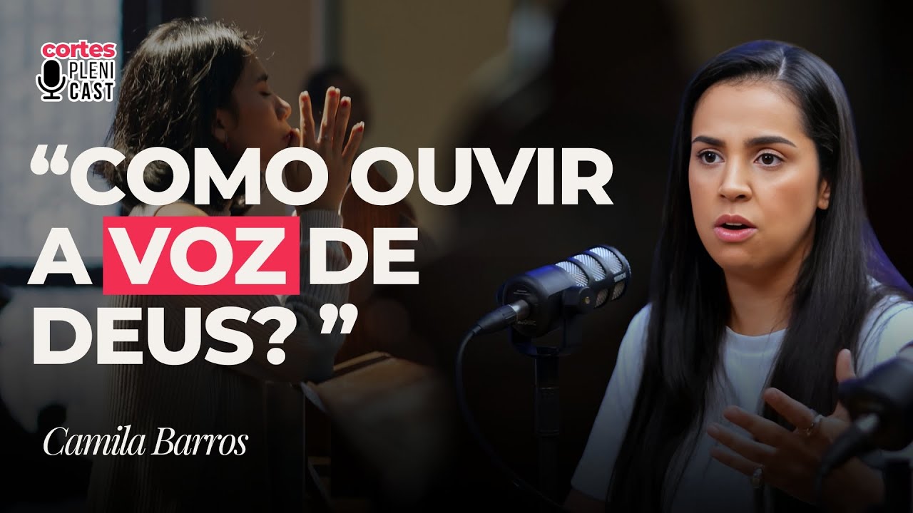 Como ouvir a voz de Deus? | Camila Barros, Midian Lima, Raquel Lima e Gabriela Lopes