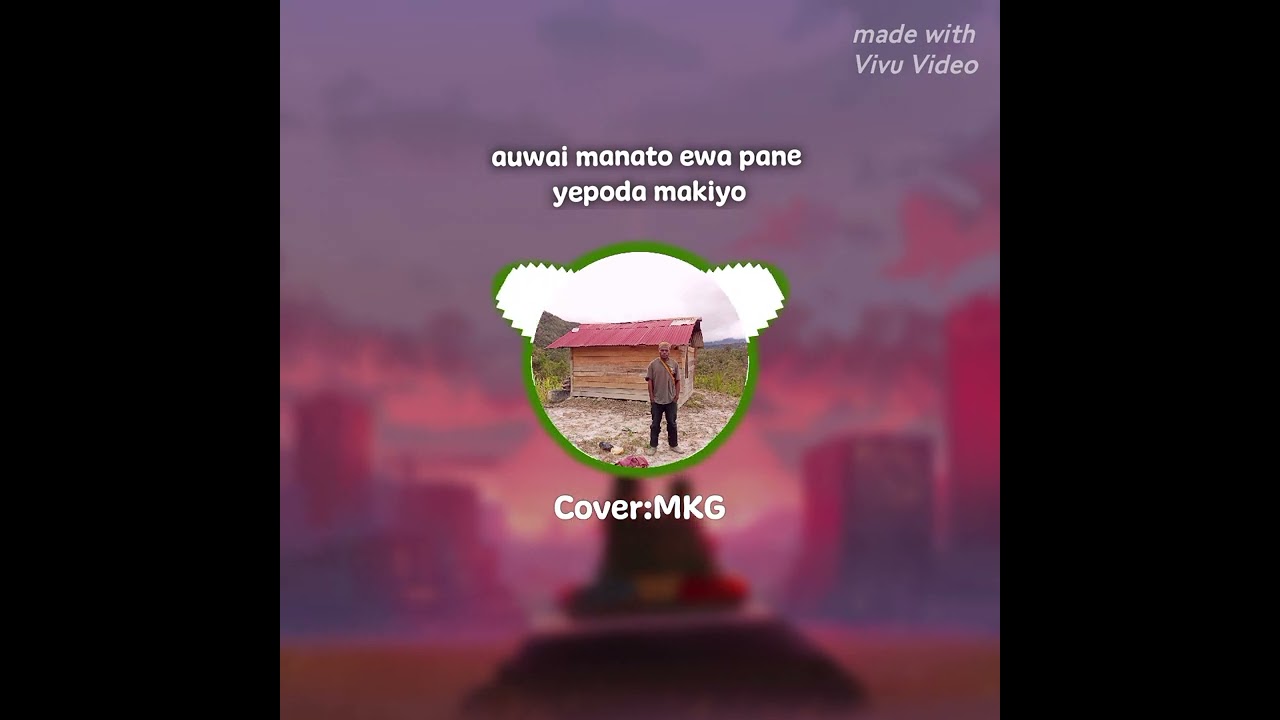 Bahasa daerah/mee/Auwai manato ewa pane yepoda makiyo cover:MKG/🌿🌿🌿🌿🌿🌿🌴🌴🌴🌴🌴🌴