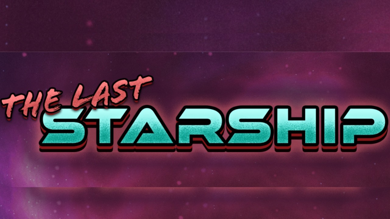 The last Starship #4
