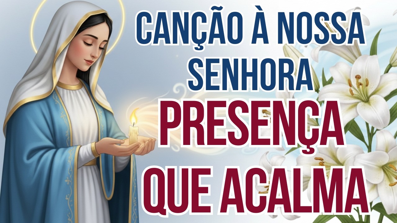 Canção à Ave Maria — Presença Viva | Cânticos à Nossa Senhora