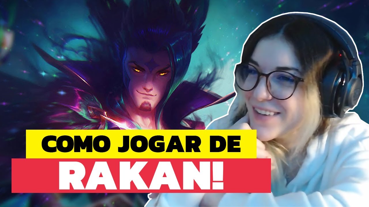 COMO JOGAR DE RAKAN SUP | LEAGUE OF LEGENDS