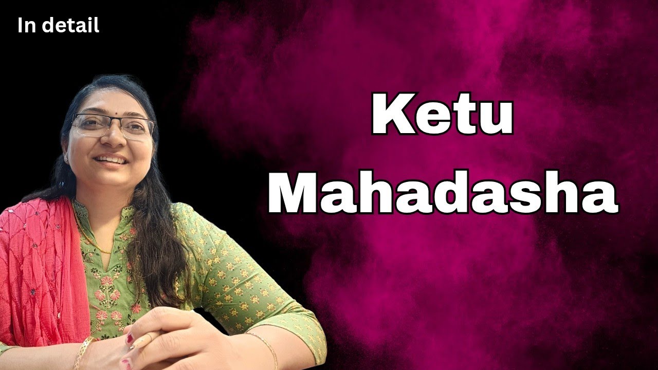 Ketu Mahadasha | Astroreena
