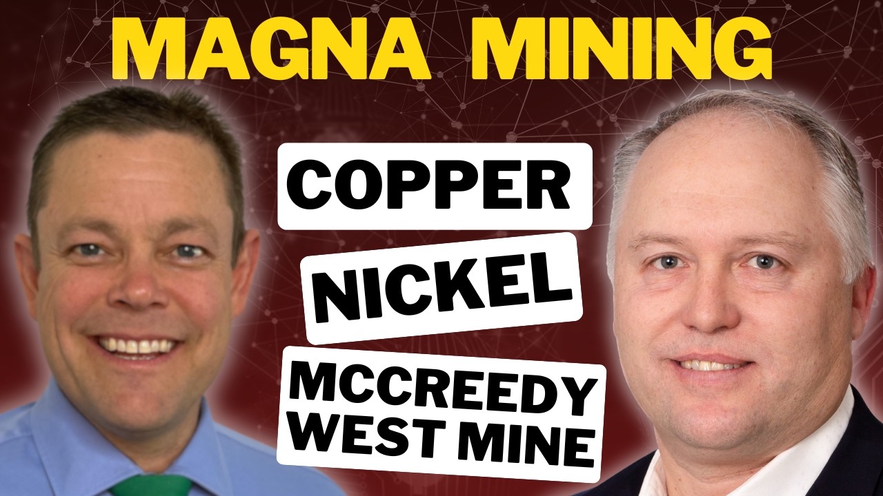 Why Magna Mining Could Be a Massive Copper and Nickel Winner