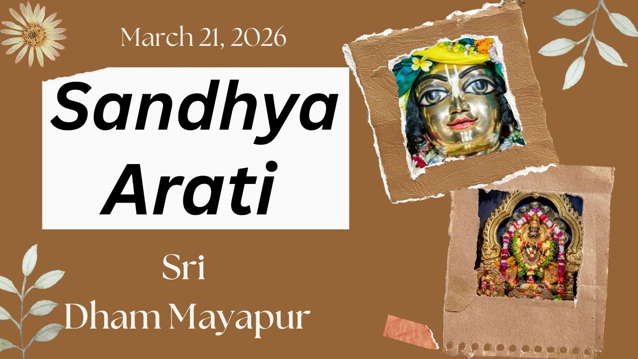 Sandhya Arati Sri Dham Mayapur March 21, 2026