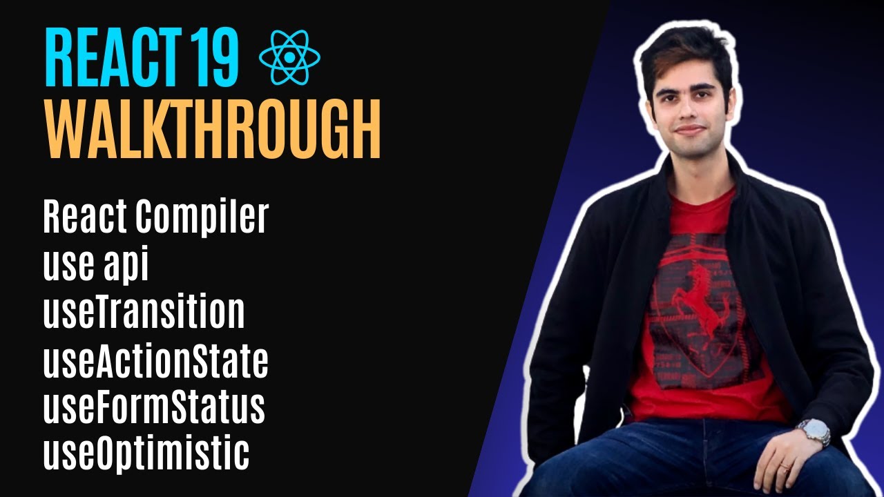 React 19 Walkthrough - react compiler, use api, actions and more
