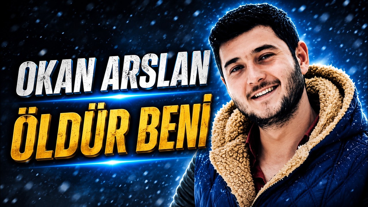 OKAN ARSLAN - &Ouml;LD&Uuml;R BENİ  [BoRM&uuml;ZiKᴴᴰ]