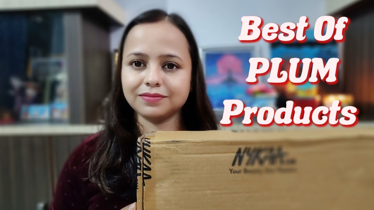 Best Of PLUM Goodness Products // Mini Review