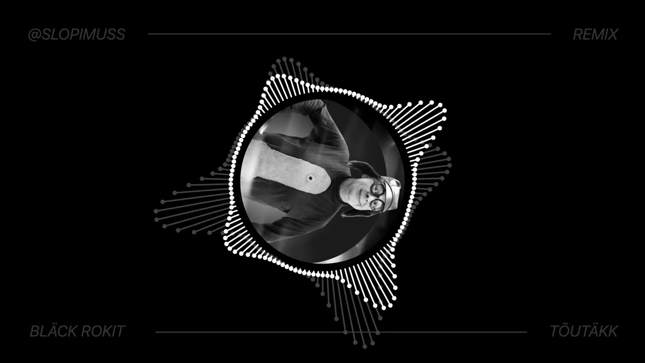 Bl&auml;ck Rokit - T&otilde;ut&auml;kk (Remix)