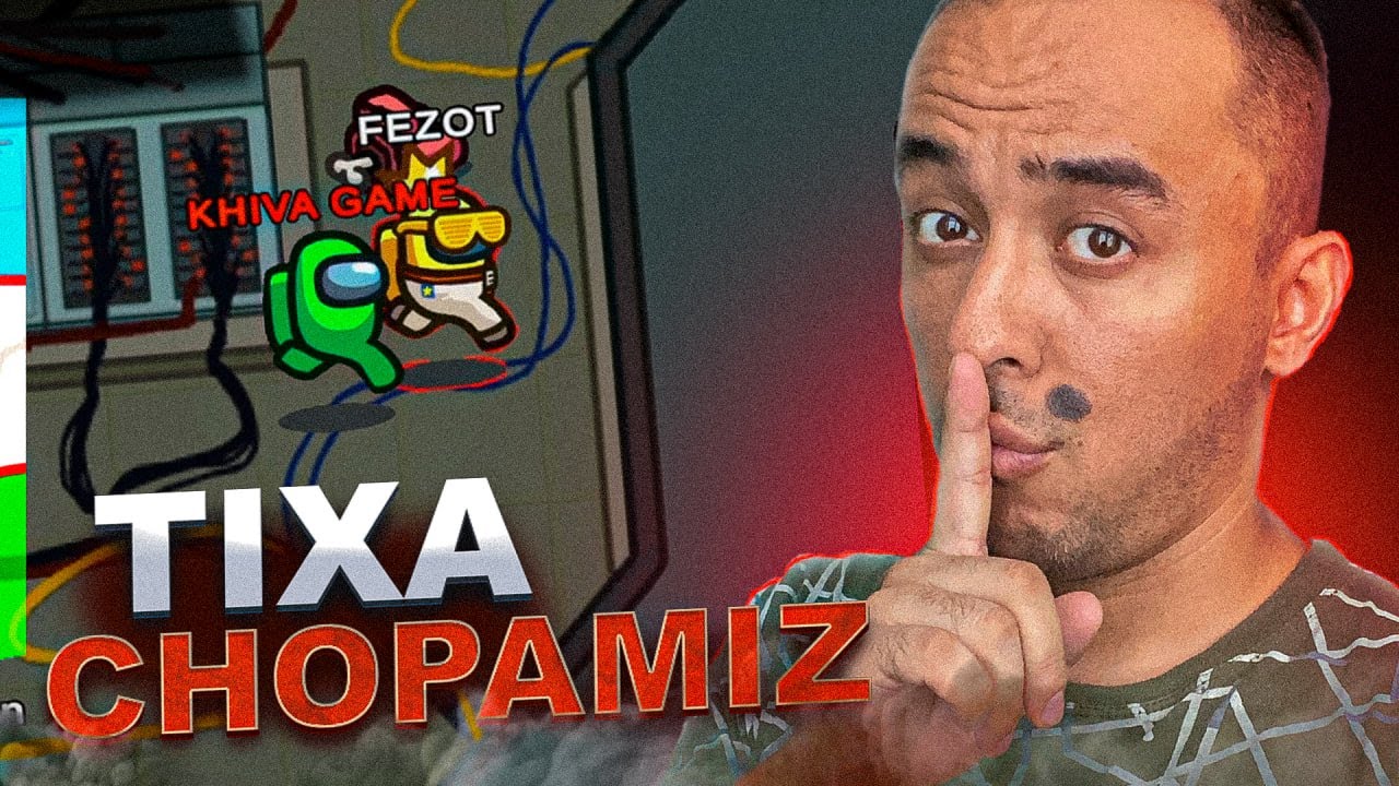 IMPOSTER OG'A - HAMMANI CHOPAMIZ / AMONG US #2 / @KHIVAGAME