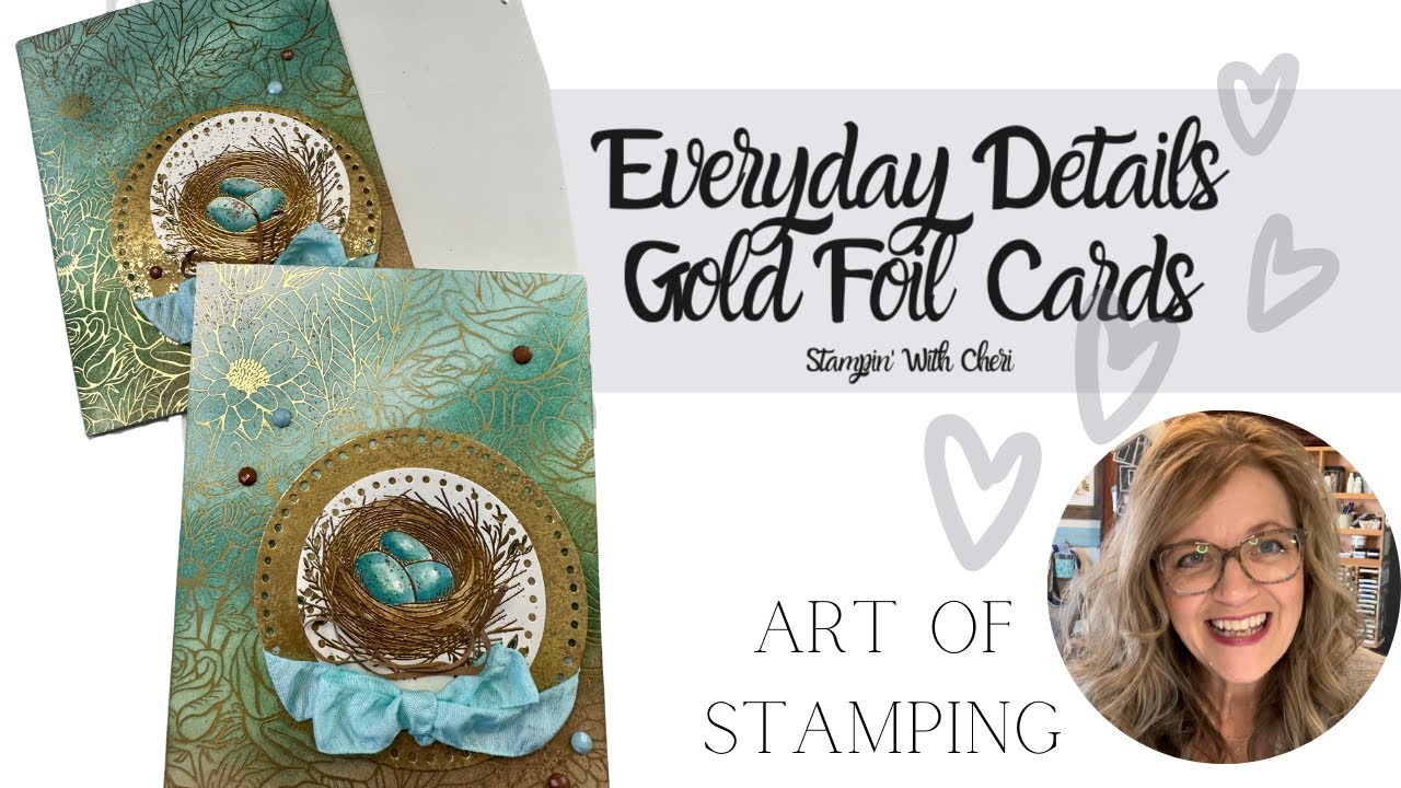 Beautiful Watercolor Everyday Details w/ Gold Foil Cards Stampin Up