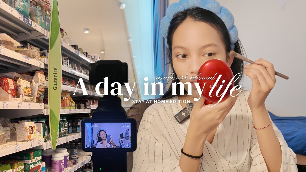 ambivert abroad⋆✴︎˚｡⋆ a day in my life (stay at home edition)
