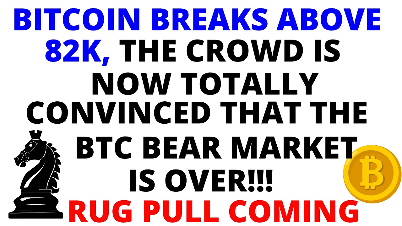 🚨СКОРО RUG PULL: Все уверены, что медвежий рынок Bitcoin окончен и начался бычий рынок