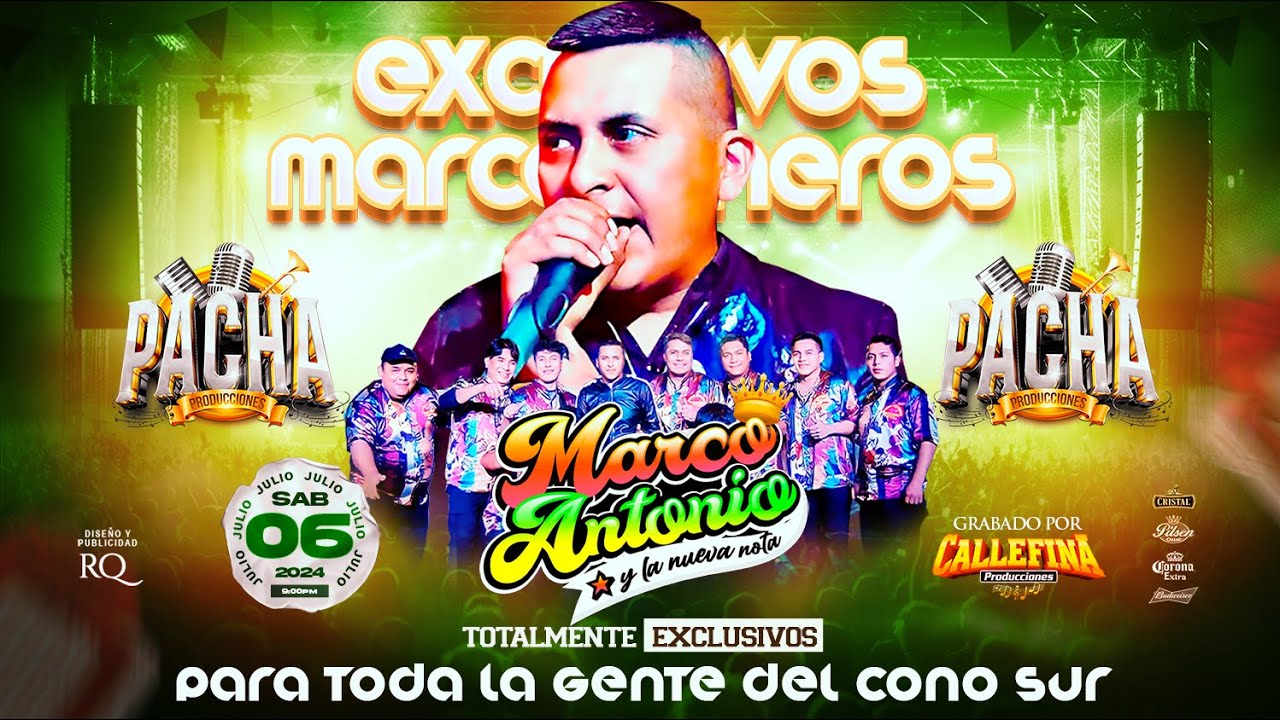 MIX VIVENCIAS - MARCO ANTONIO Y LA NUEVA NOTA - PACHA PRODUCCIONES - CALLEFINA PRODUCCIONES