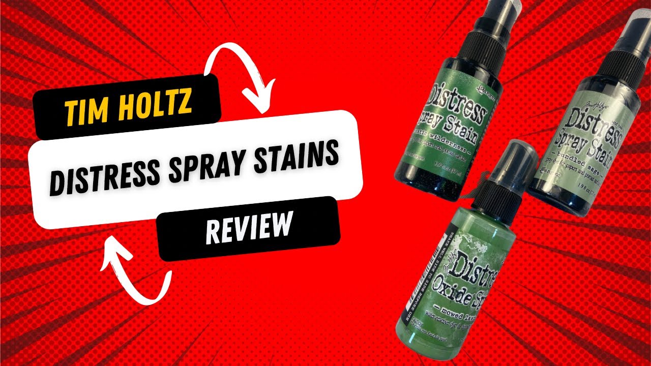 Green Distress Spray Stains Review