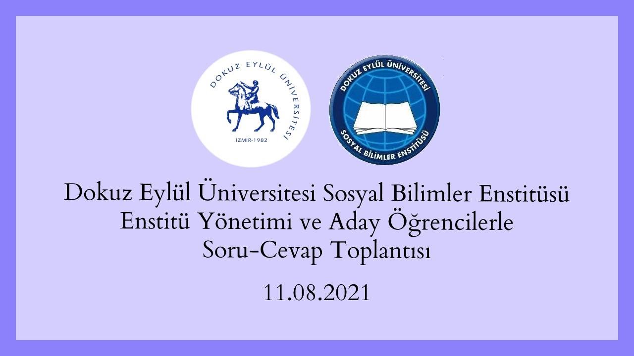 Enstitü Yönetimi ve Aday Öğrenciler Soru-Cevap Toplantısı