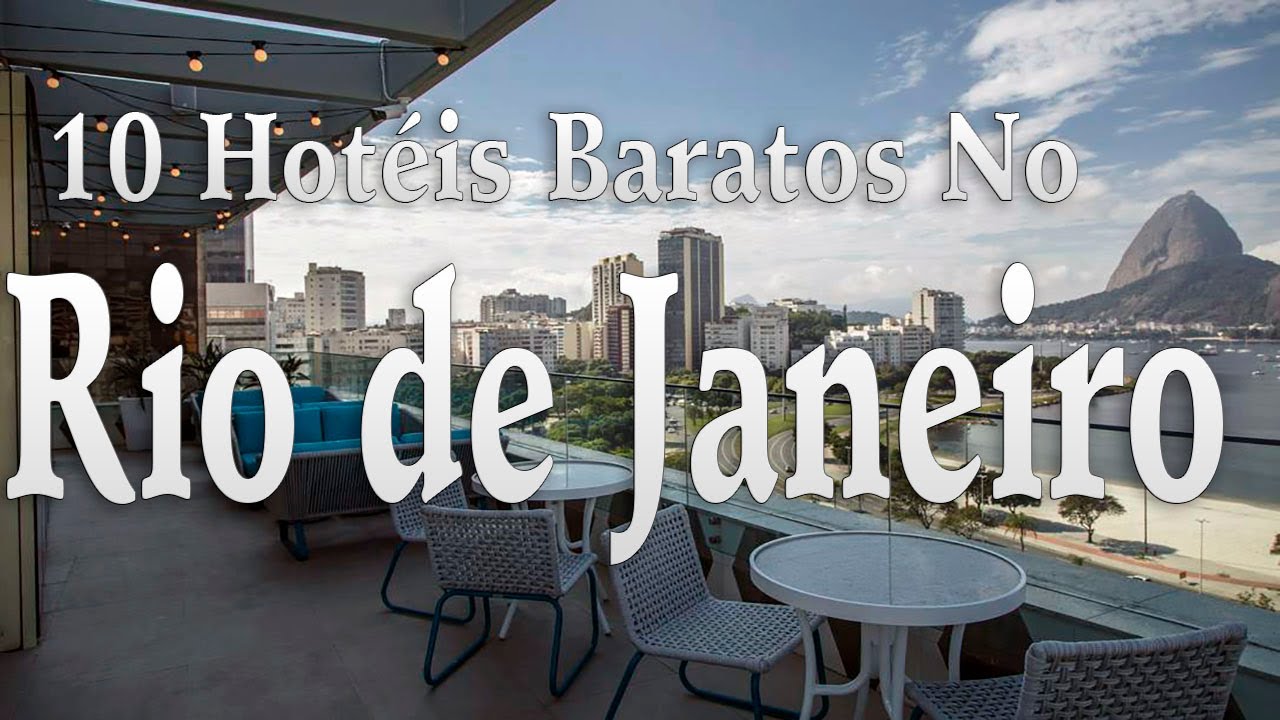Hotéis no RIO DE JANEIRO - 10 hotéis BEM LOCALIZADOS para ajudar no seu planejamento