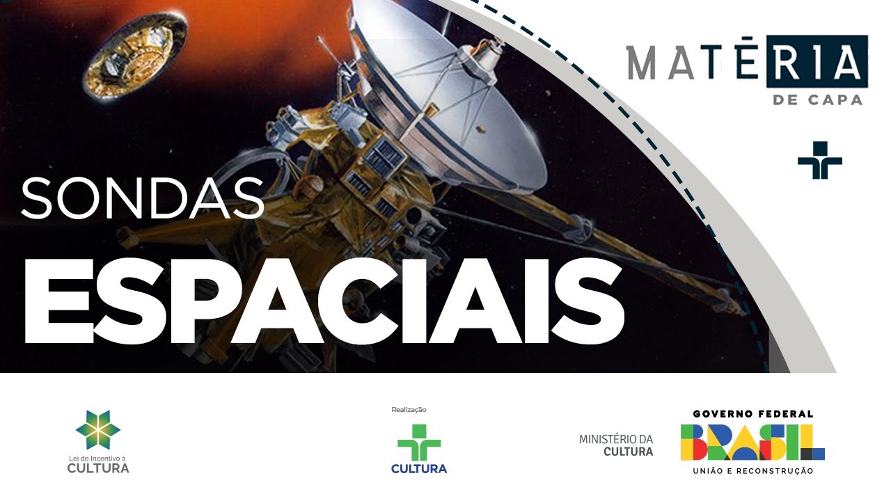 Mat&eacute;ria de Capa | Sondas espaciais: nossos olhos no universo | 29/10/2023