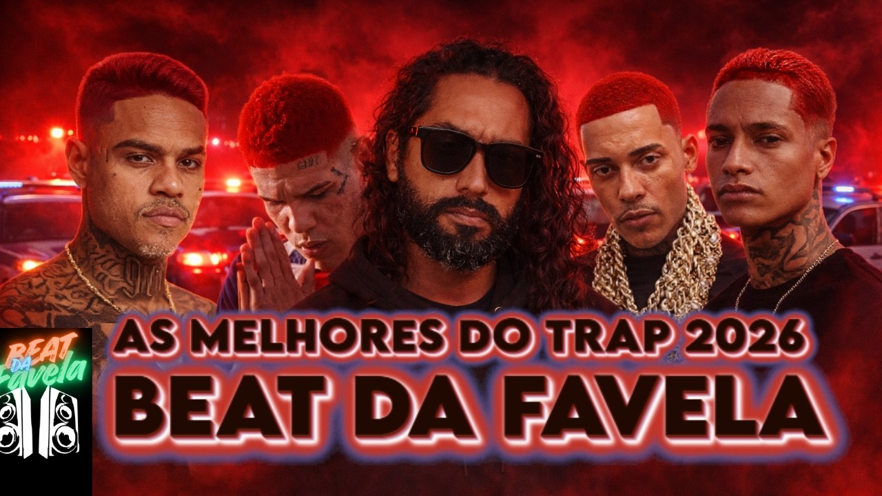 As melhores do TRAP 2026 | ORUAM, POZE, CABELINHO, PAIVA IG, MC RYAN, MC NEÃO ORIGIANL