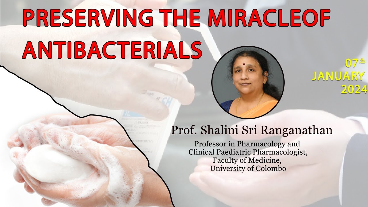 Preserving The Miracle of Antibacterials