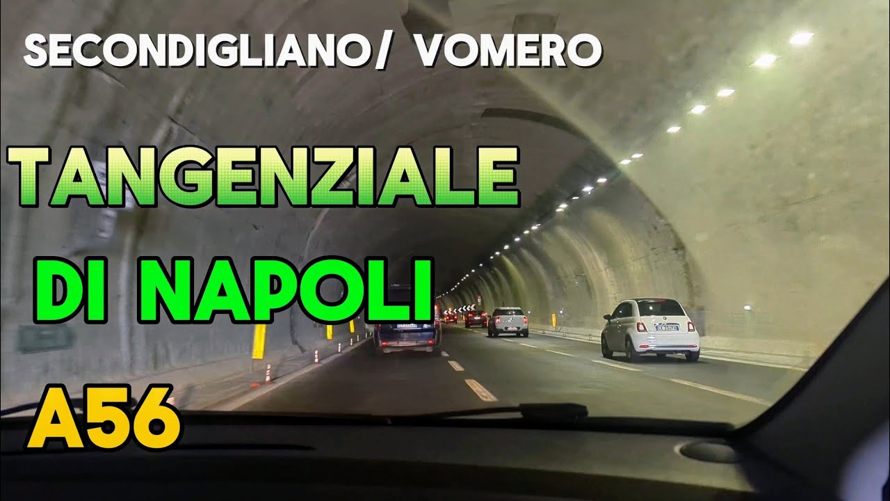 Tangenziale di Napoli A56- Secondigliano/Vomero