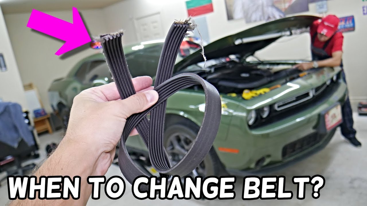WHEN TO REPLACE SERPENTINE BELT ON DODGE CHALLENGER, WHEN TO CHANGE BELT