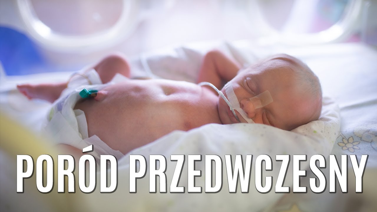 Poród przedwczesny. Dlaczego dzieci rodzą się za wcześnie? | PolnaTV