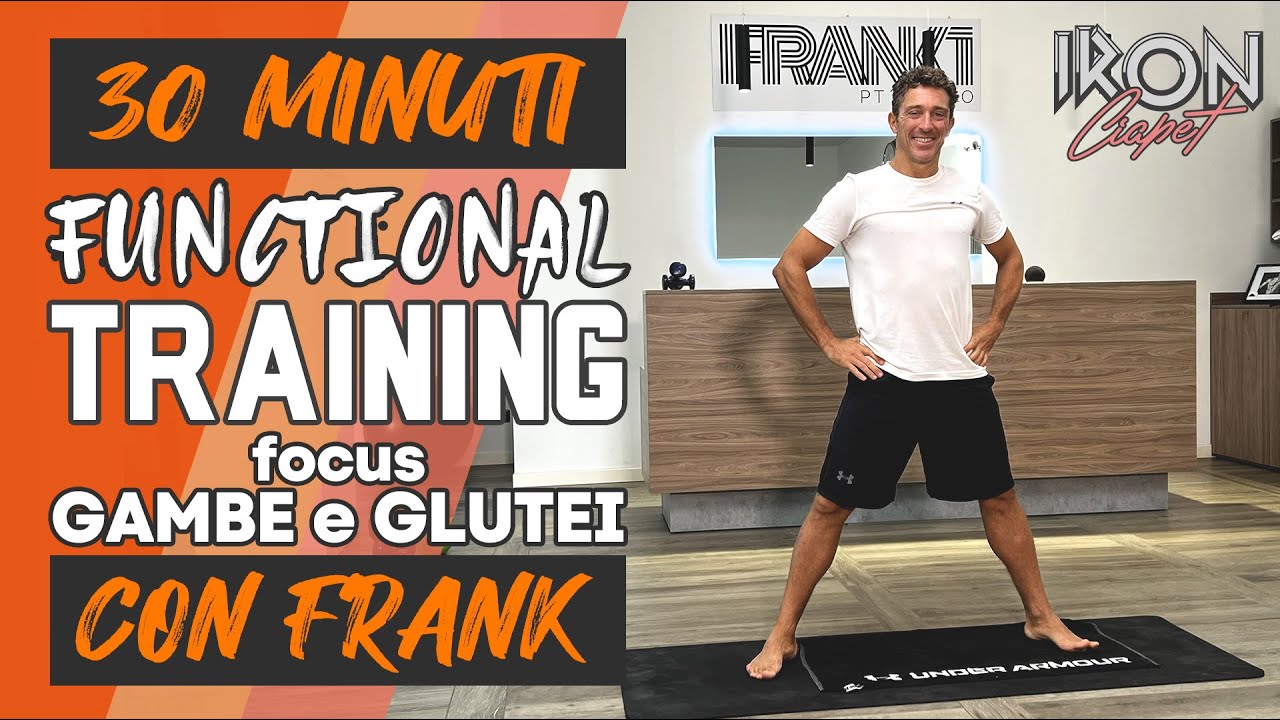 FUNCTIONAL TRAINING con Frank - focus gambe e glutei