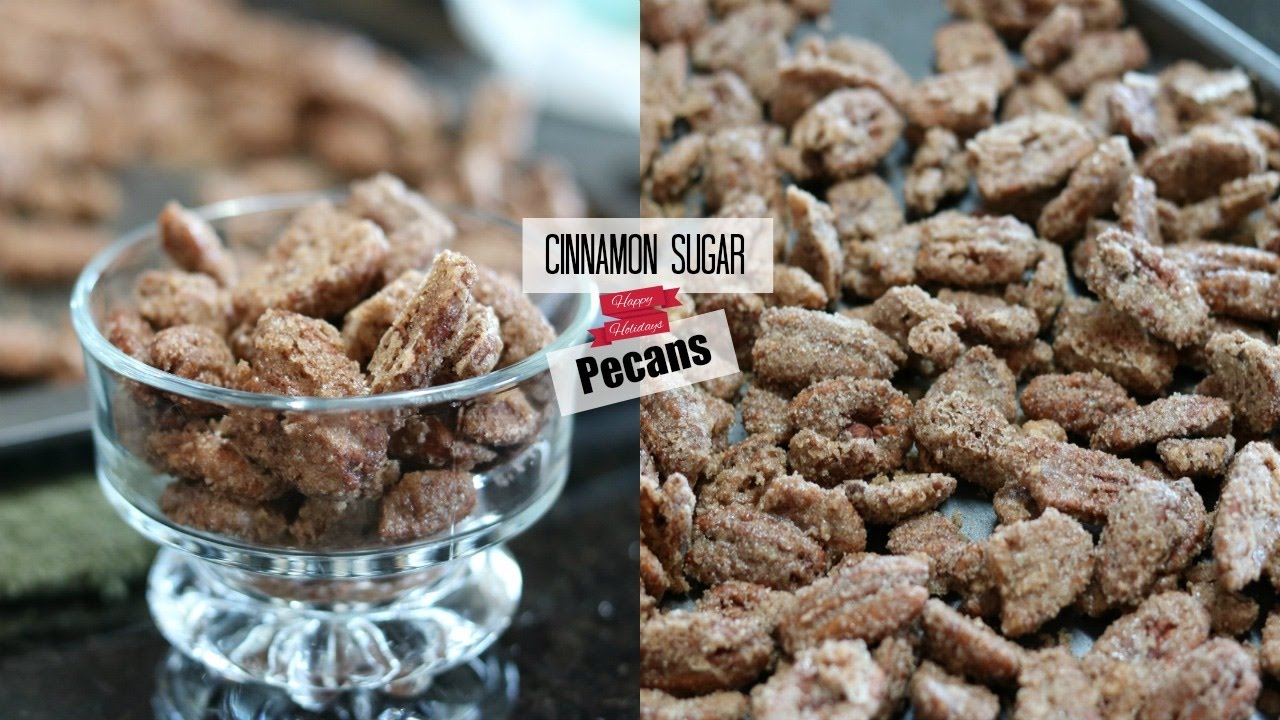 Cinnamon Sugar Pecans 🌰