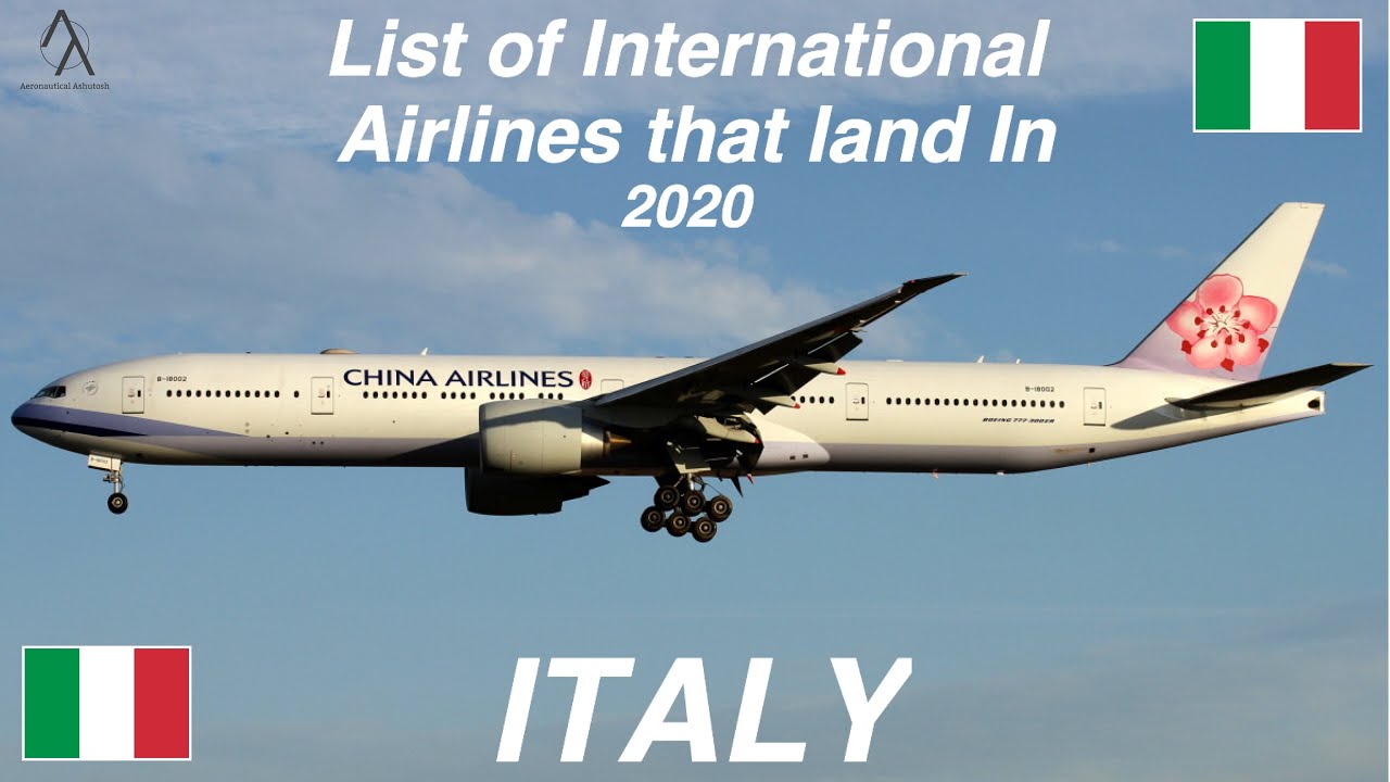 List of International Airlines that land in ITALY 🇮🇹  (Part - 1) [2020]