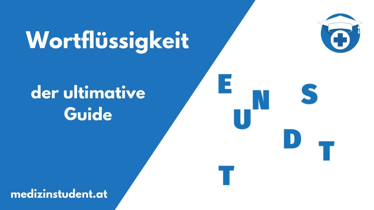 MedAT Wortflüssigkeit | Tipps & Strategien, Beispiele [MedAT 2020]