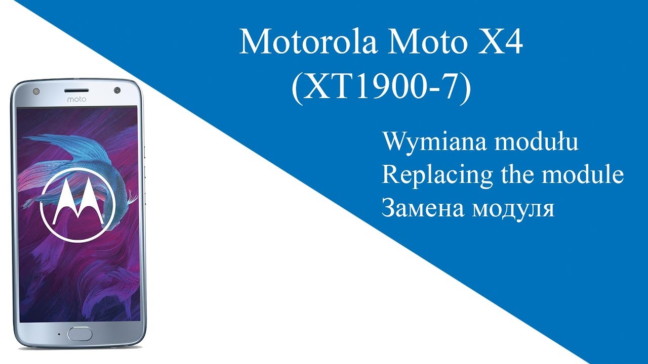 Motorola Moto X4  (XT1900-7) Wymiana modułu wyświetlacza/LCD