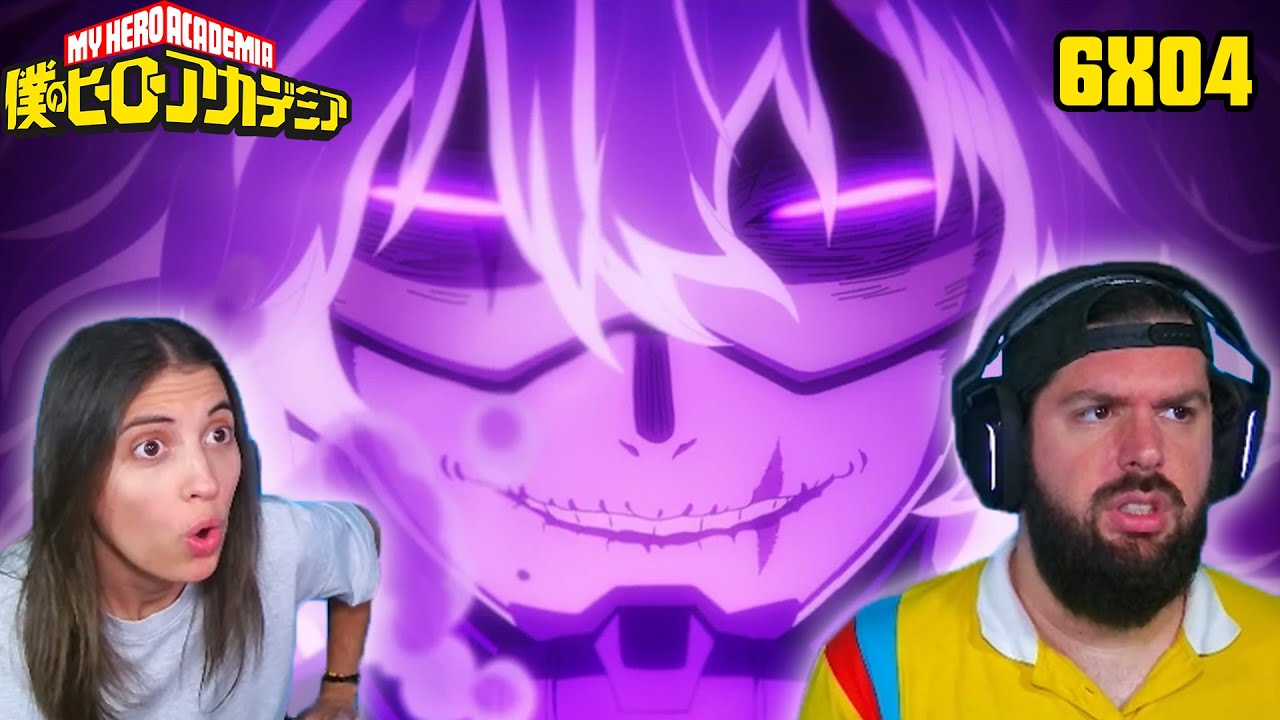 ¡EL REGRESO DE SHIGARAKI! - REACCIÓN 6X04 BOKU NO HERO ACADEMIA (MY HERO ACADEMIA)