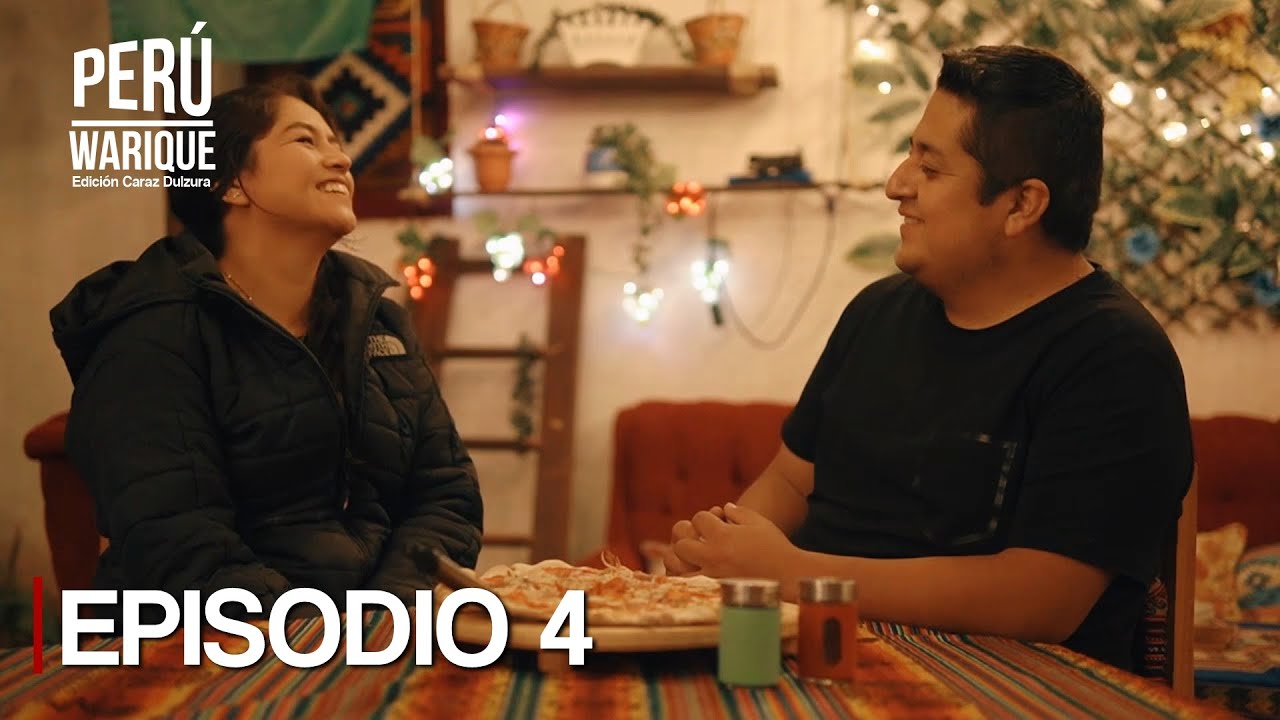 PERÚ WARIQUE - EDICIÓN CARAZ DULZURA EP. 4 (LA ALAMEDA MANJAR REAL - D`CHARY)