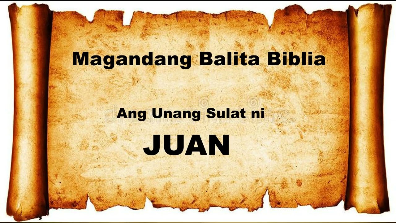 1 JUAN 1-5: Audio & Text Bible (Tagalog) Dramatized 