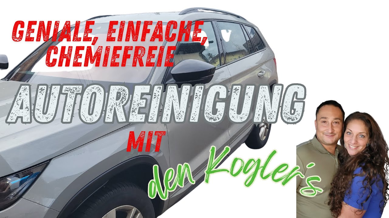 Genial, einfache Auto Reinigung mit Mikrotrockendampf; diekoglers zeigen wie es geht