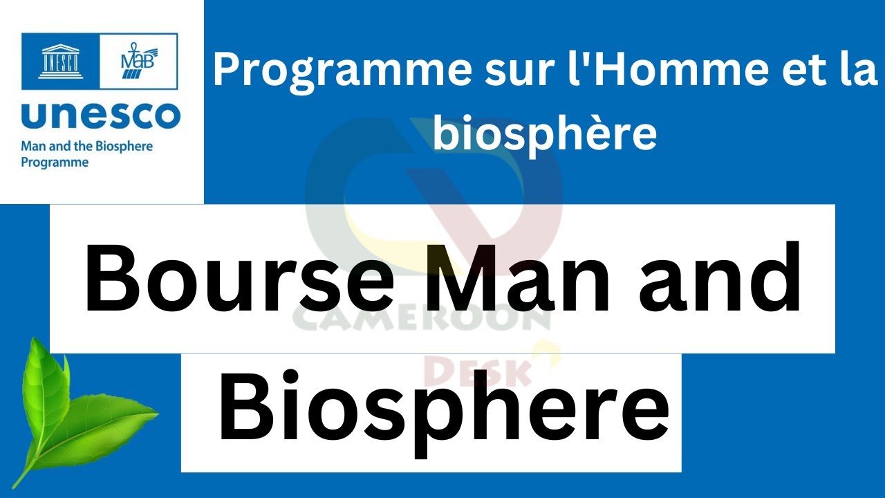 Bourse man and biosphere pour jeunes scientifiques