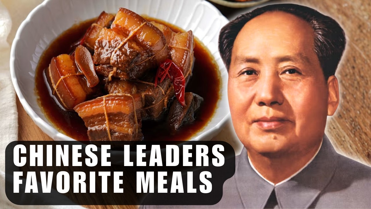 Every Chinese Leader’s Favorite Food During Their Reign